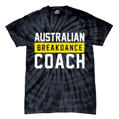 Australian Break Dancer Coach Costume Tie-Dye T-Shirt