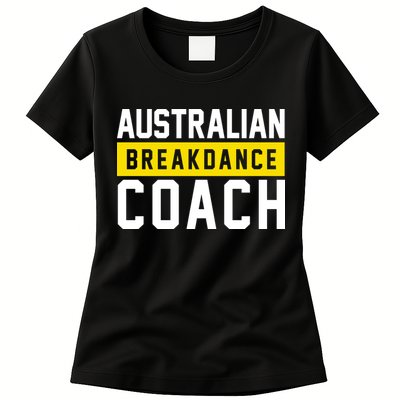 Australian Break Dancer Coach Costume Womens T-Shirt