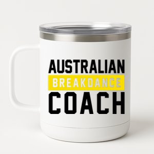 Australian Break Dancer Coach Costume 12 oz Stainless Steel Tumbler Cup