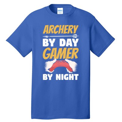 Archery By Day Gamer By Night Bow Hunting Archer Funny Gift Tall T-Shirt