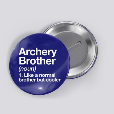 Archery Brother Definition Funny Sports Button