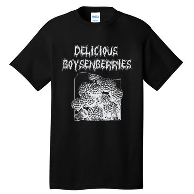 Arcane Bullshit Delicious Boysenberries Tall T-Shirt