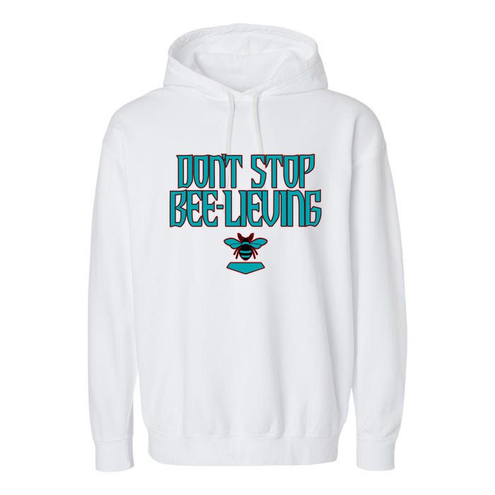 Arizona Baseball Dont Stop Beelieving Garment-Dyed Fleece Hoodie