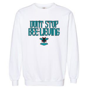 Arizona Baseball Dont Stop Beelieving Garment-Dyed Sweatshirt