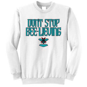 Arizona Baseball Dont Stop Beelieving Sweatshirt