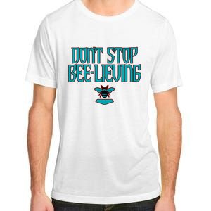 Arizona Baseball Dont Stop Beelieving Adult ChromaSoft Performance T-Shirt