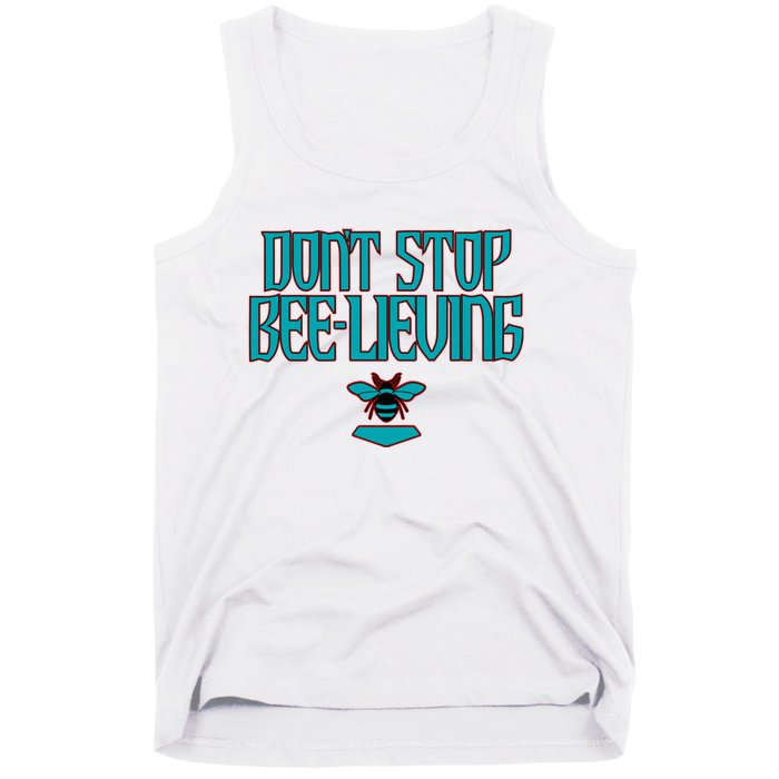 Arizona Baseball Dont Stop Beelieving Tank Top