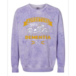 Adventure Before Dementia Funny Motorcycle Biker Gift Colorblast Crewneck Sweatshirt