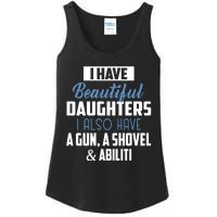 A Beautiful Daughter Also Have A Gun Shovel Alibi Ladies Essential Tank