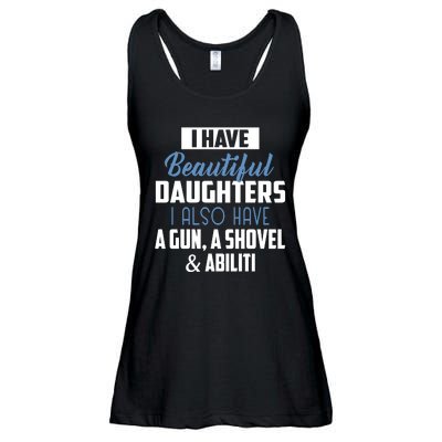 A Beautiful Daughter Also Have A Gun Shovel Alibi Ladies Essential Flowy Tank