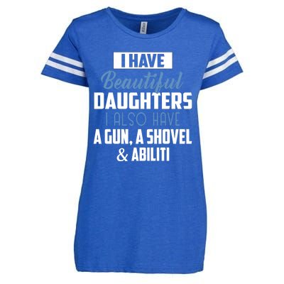 A Beautiful Daughter Also Have A Gun Shovel Alibi Enza Ladies Jersey Football T-Shirt