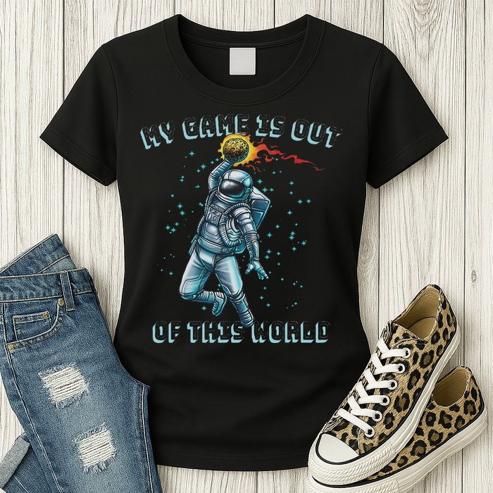 Astronaut Basketball Dunk Outer Space Game Out Of This World Womens T-Shirt