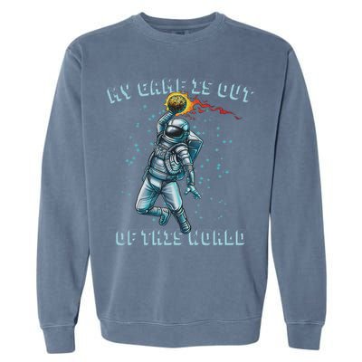 Astronaut Basketball Dunk Outer Space Game Out Of This World Garment-Dyed Sweatshirt