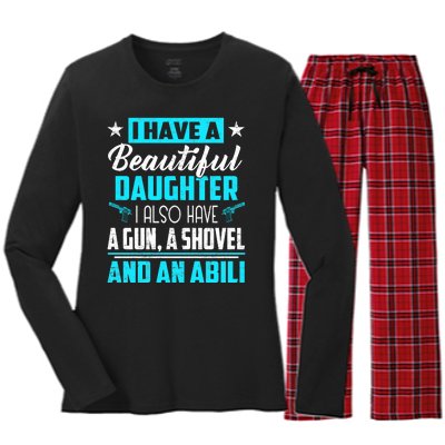 A Beautiful Daughter Also Have A Gun Shovel Alibi Women's Long Sleeve Flannel Pajama Set 