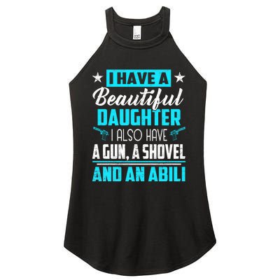 A Beautiful Daughter Also Have A Gun Shovel Alibi Women's Perfect Tri Rocker Tank