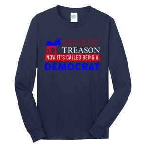 Anti Bi Den Helping The Enemy Used To Be Called Treason Tall Long Sleeve T-Shirt