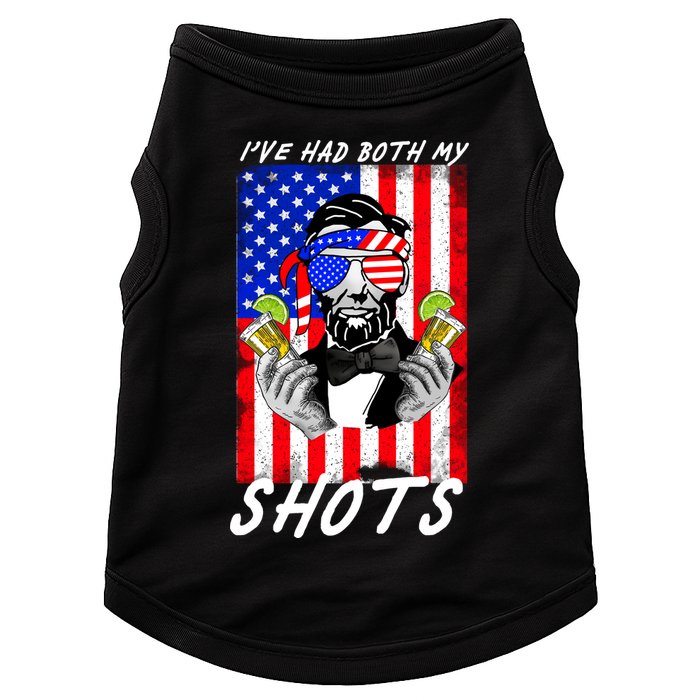 Abe Lincoln 4th of July I've Had Both My Shots Funny Doggie Tank