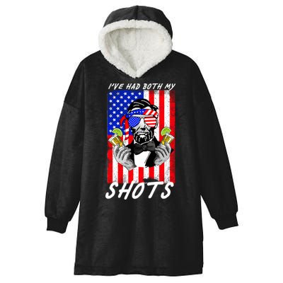 Abe Lincoln 4th of July I've Had Both My Shots Funny Hooded Wearable Blanket