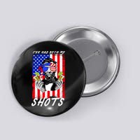 Abe Lincoln 4th of July I've Had Both My Shots Funny Button