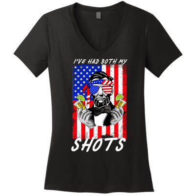 Abe Lincoln 4th of July I've Had Both My Shots Funny Women's V-Neck T-Shirt