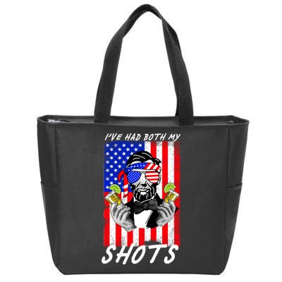 Abe Lincoln 4th of July I've Had Both My Shots Funny Zip Tote Bag
