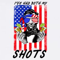 Abe Lincoln 4th of July I've Had Both My Shots Funny Garment-Dyed Sweatshirt
