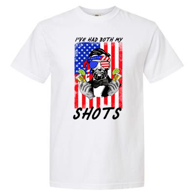 Abe Lincoln 4th of July I've Had Both My Shots Funny Garment-Dyed Heavyweight T-Shirt