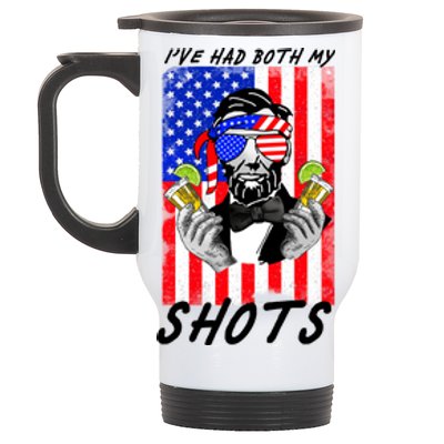 Abe Lincoln 4th of July I've Had Both My Shots Funny Stainless Steel Travel Mug