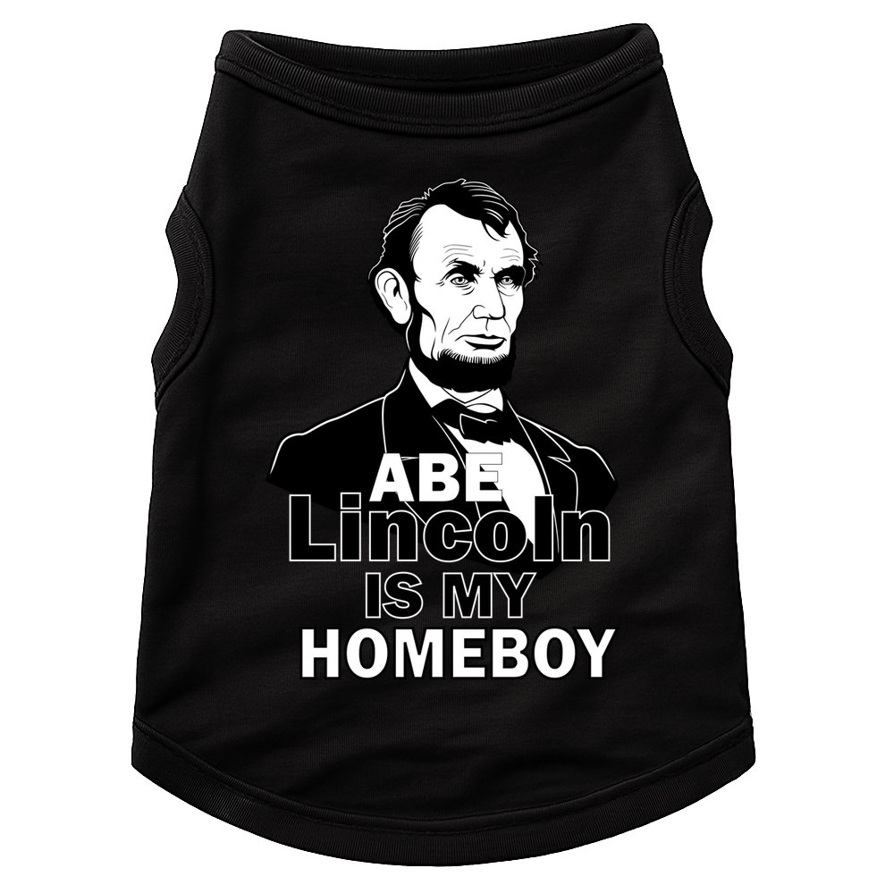 Abe Lincoln Is My Homeboy Doggie Tank