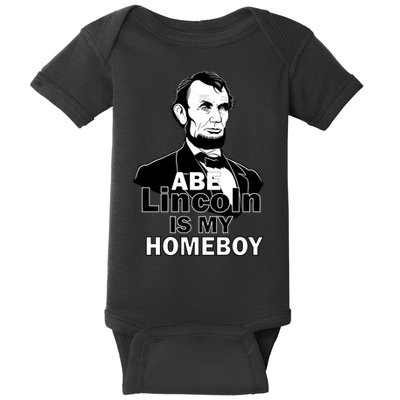 Abe Lincoln Is My Homeboy Baby Bodysuit