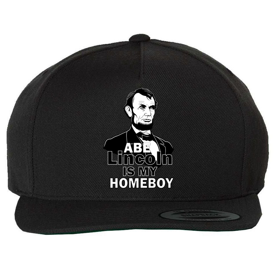 Abe Lincoln Is My Homeboy Wool Snapback Cap