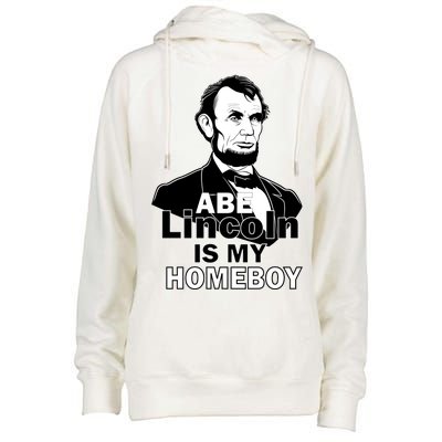 Abe Lincoln Is My Homeboy Womens Funnel Neck Pullover Hood