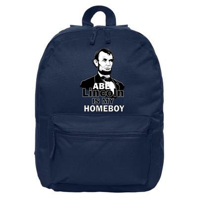 Abe Lincoln Is My Homeboy 16 in Basic Backpack