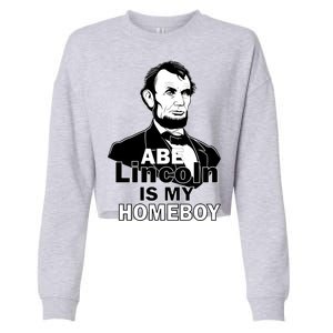 Abe Lincoln Is My Homeboy Cropped Pullover Crew