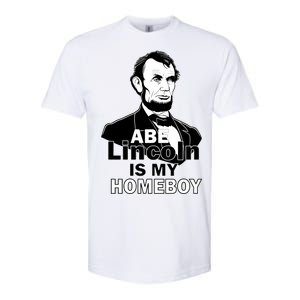 Abe Lincoln Is My Homeboy Softstyle® CVC T-Shirt