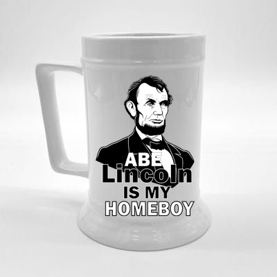 Abe Lincoln Is My Homeboy Beer Stein