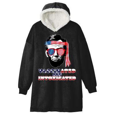 Abe Lincoln Vaccinated & Intoxicated Hooded Wearable Blanket