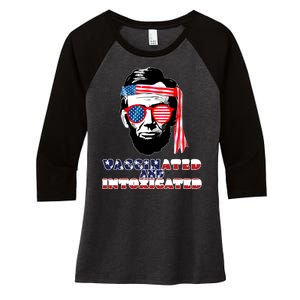 Abe Lincoln Vaccinated & Intoxicated Women's Tri-Blend 3/4-Sleeve Raglan Shirt