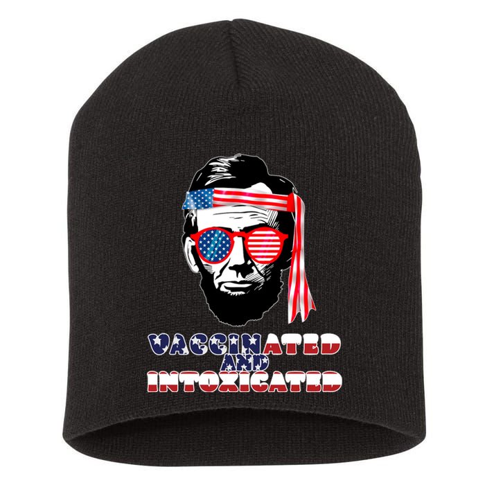 Abe Lincoln Vaccinated & Intoxicated Short Acrylic Beanie