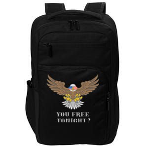 American Bald Eagle American Flag Patriotic You Free Tonight Great Gift Impact Tech Backpack