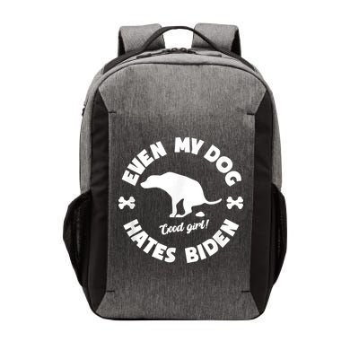 Anti Biden Even My Dog Hates Biden Anti Biden Pro America Vector Backpack