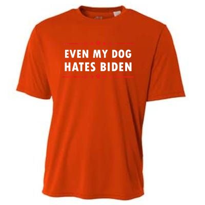 Anti Biden Even My Dog Hates Biden Cooling Performance Crew T-Shirt