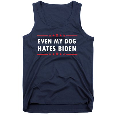 Anti Biden Even My Dog Hates Biden Tank Top