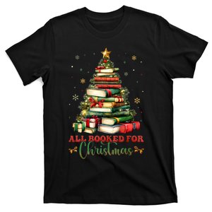 All Booked For Christmas Xmas Tree Teachers T-Shirt