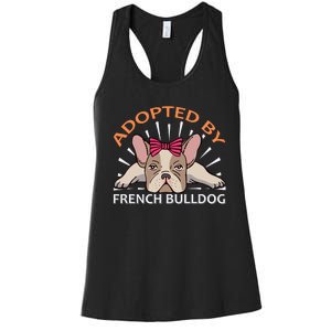 Adopted By French Bulldog Women's Racerback Tank