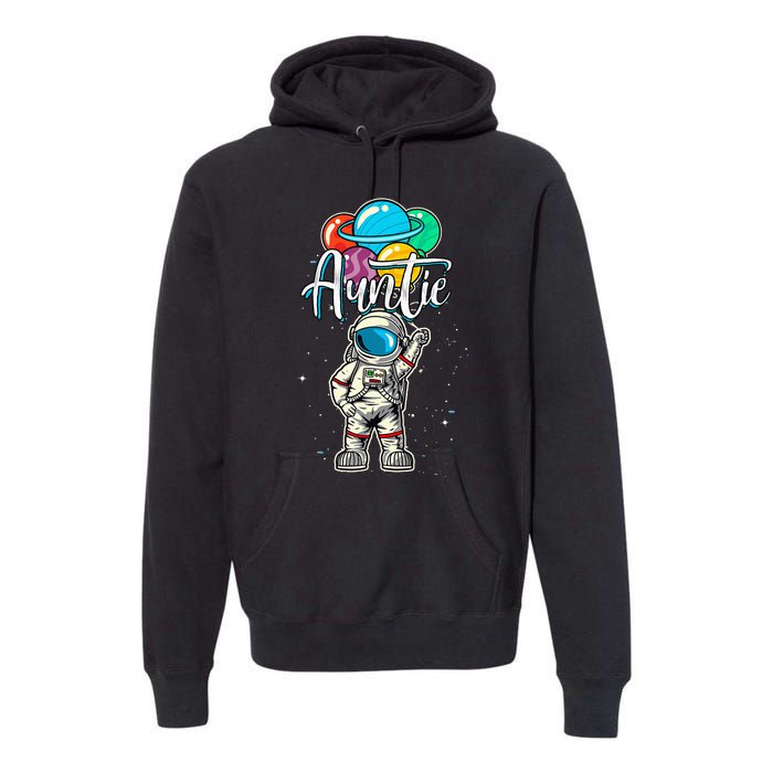 Auntie Birthday Funny Astronaut in Space planet Premium Hoodie