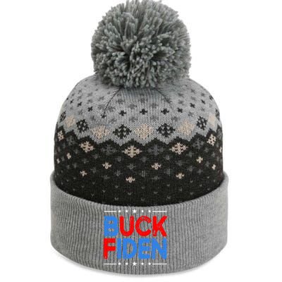 Anti Biden Funny Impeach Joe Biden Buck Fiden Cool Gift The Baniff Cuffed Pom Beanie