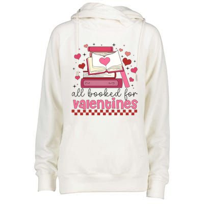 All Booked For Valentine Book Lover Bookish Womens Funnel Neck Pullover Hood