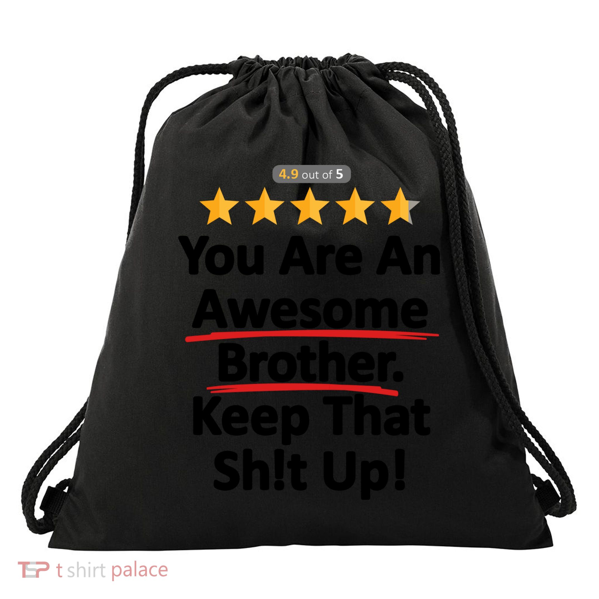 Awesome Brother Funny Gift Idea Drawstring Bag