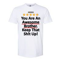 Awesome Brother Funny Gift Idea Softstyle CVC T-Shirt